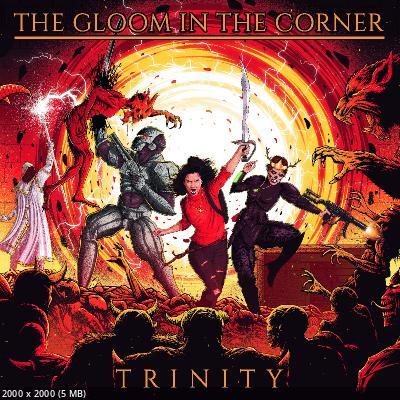 The Gloom In The Corner - Trinity The Gloom In The Corner - Trinity  (2022)
