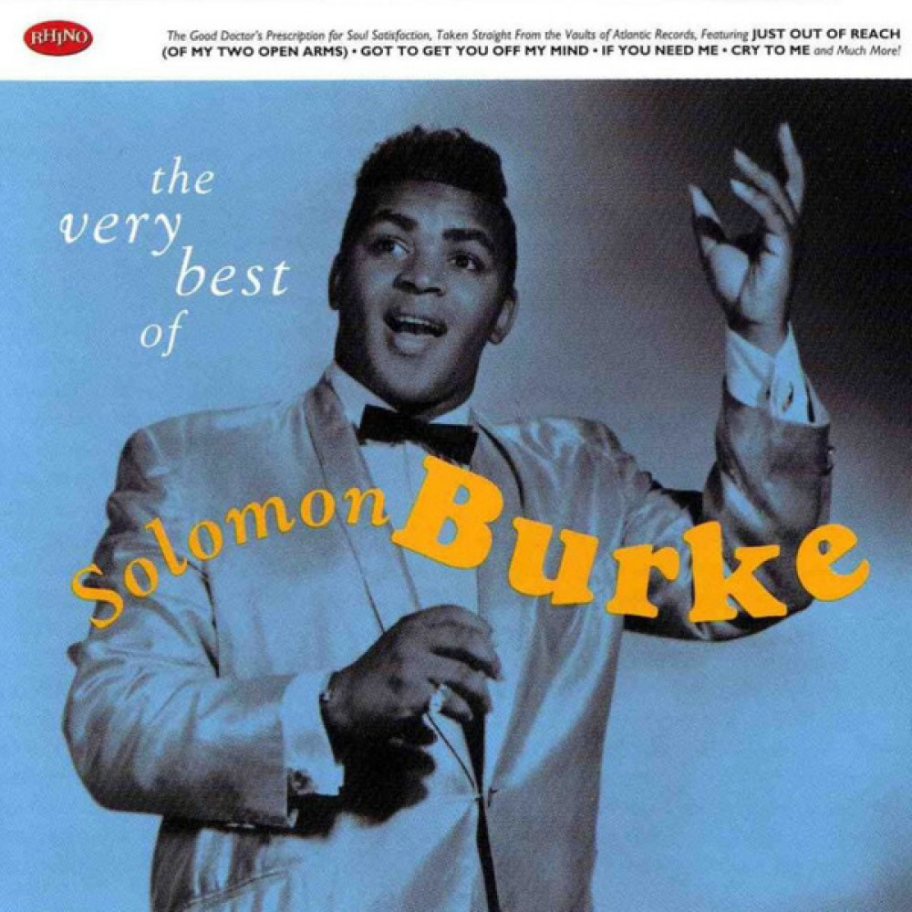 Lot soul. Solomon Burke - 1998 - the very best of Solomon Burke (FLAC). Cry to me Solomon Burke Ноты. Solomon Burke - 1992 - Home in your Heart - the best of Solomon Burke. Solomon Burke – Music to make Love by.