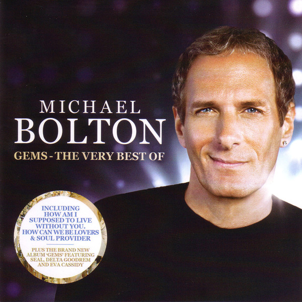 Gems: The Very Best of Michael Bolton